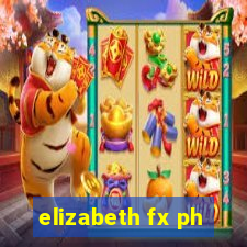 elizabeth fx ph